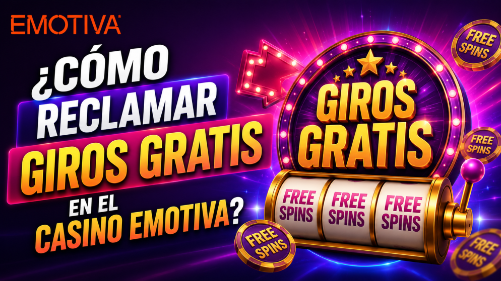 ¿Cómo reclamar giros gratis en el Casino Emotiva?